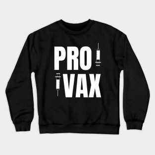 PRO VAX Crewneck Sweatshirt